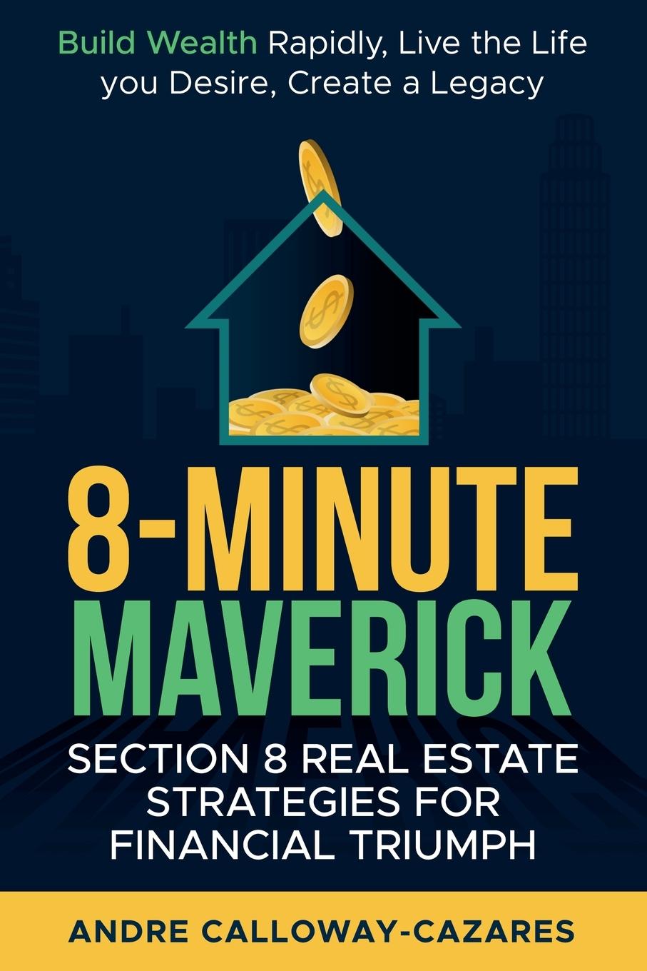 Knjiga 8-Minute Maverick Andre Calloway Cazares