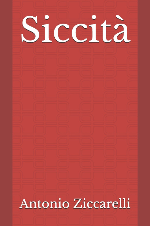 Knjiga Siccit? Antonio Ziccarelli