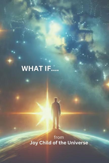 Knjiga What If... Joy Child Of The Universe
