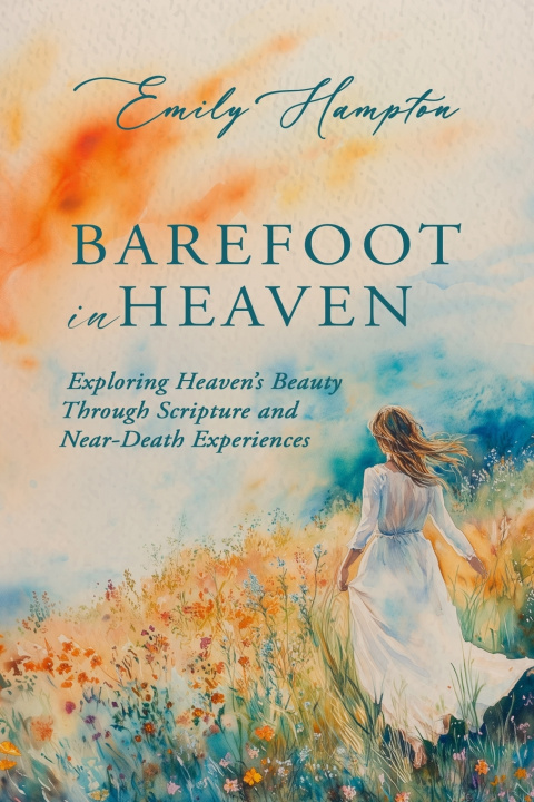 Knjiga Barefoot in Heaven Emily Hampton