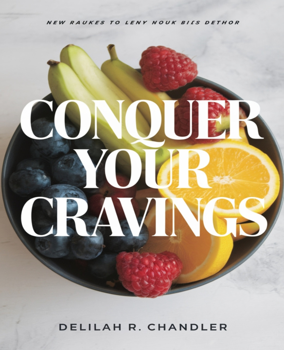 Knjiga Conquer Your Cravings Delilah R Chandler