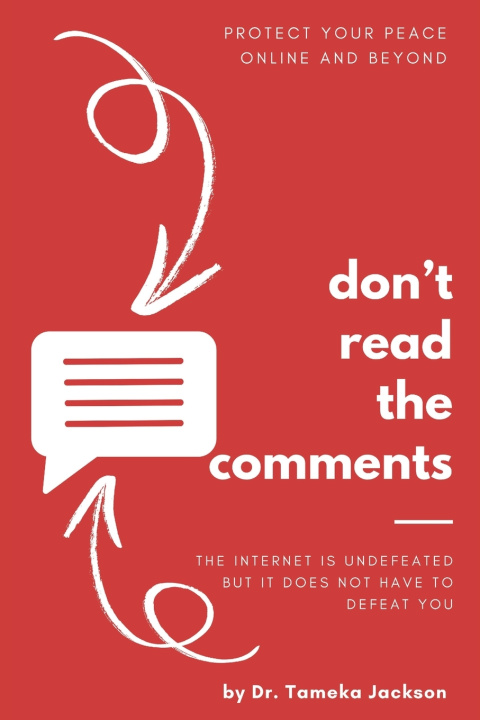 Libro Don't Read the Comments Tameka Jackson
