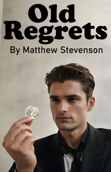 Book Old Regrets Matthew Stevenson