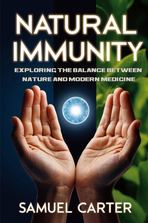 Knjiga Natural Immunity Samuel Carter