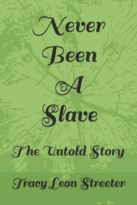 Knjiga Never Been A Slave Dori Harrell