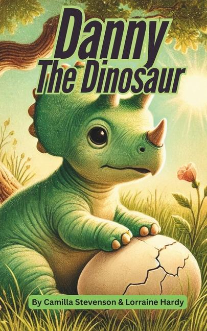 Knjiga Danny The Dinosaur Camilla Mary Stevenson