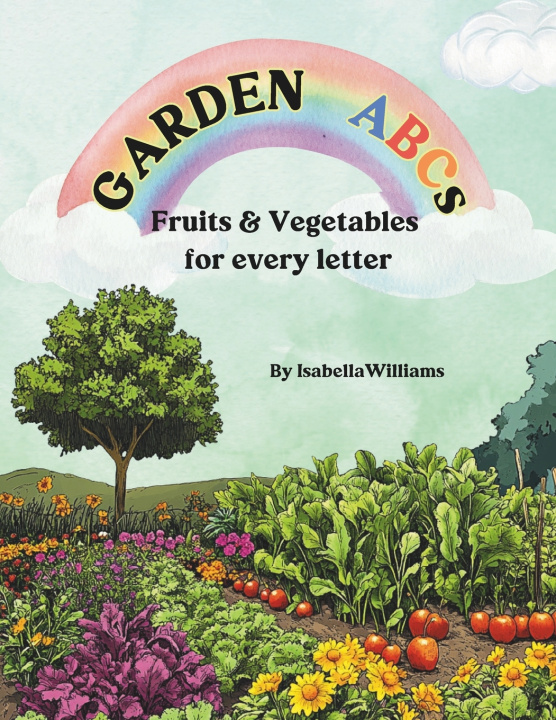 Knjiga Garden ABCs Isabella Williams