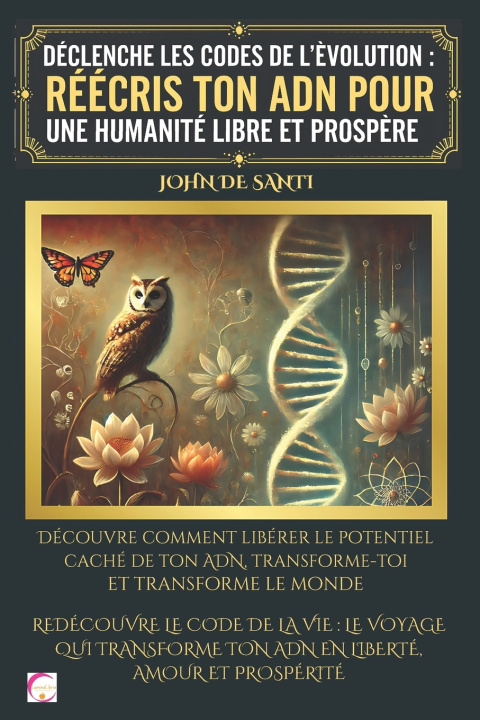 Livro Déclenche Les Codes de l'Évolution JOHN DE SANTI
