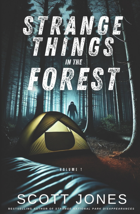 Boek Strange Things In The Forest Scott Jones