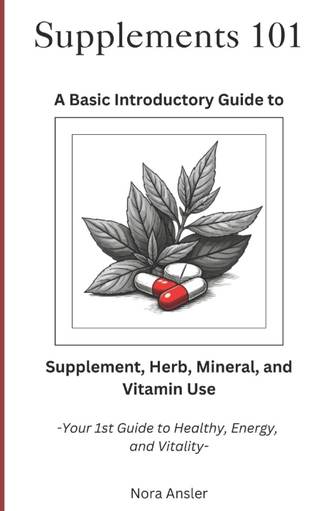 Knjiga Supplements 101 Nora Ansler