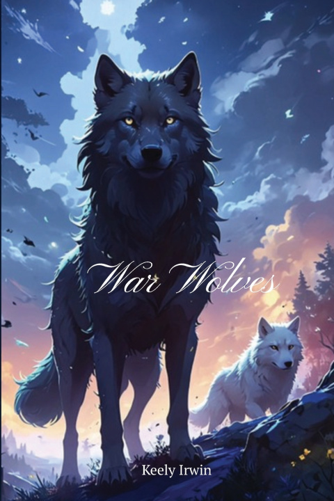 Knjiga War Wolves Keely Irwin