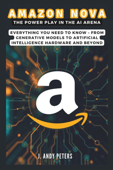 Knjiga Amazon Nova J. Andy Peters