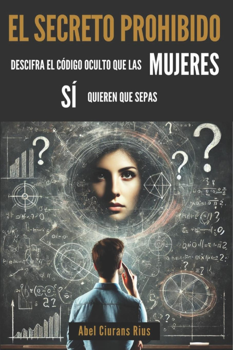 Knjiga El secreto prohibido Abel Ciurans Rius