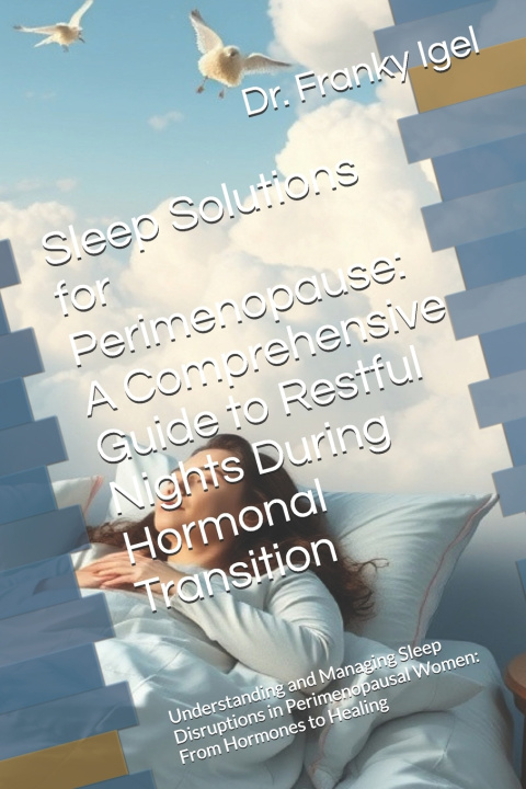 Knjiga Sleep Solutions for Perimenopause Dr. Franky Igel