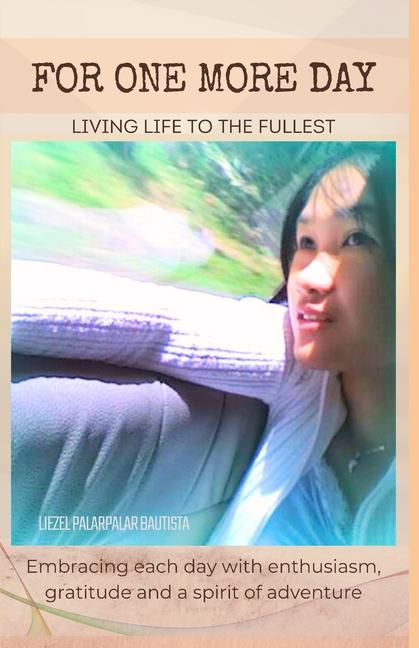 Knjiga For One More Day Liezel Palarpalar Bautista