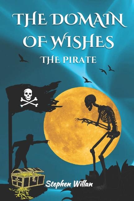 Knjiga The Domain of Wishes Stephen Willan