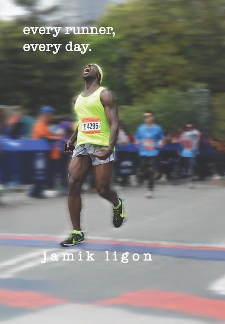 Knjiga every runner, every day. Jamik Ligon
