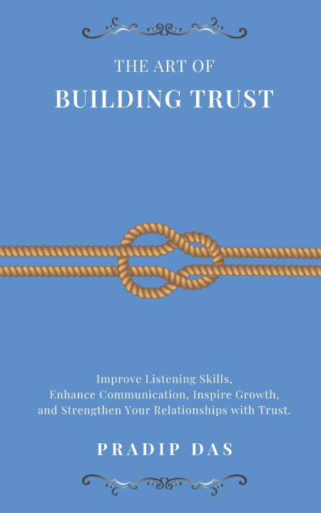 Book The Art of Building Trust Pradip Das
