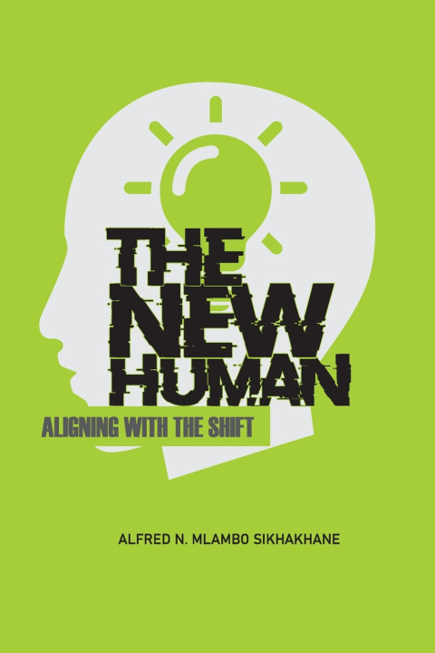 Buch The New Human Alfred N Sikhakhane