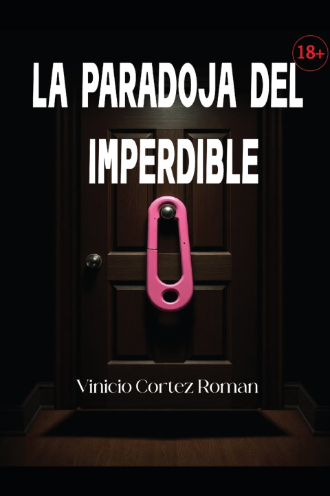 Book La Paradoja del Imperdible Vinicio Cortez