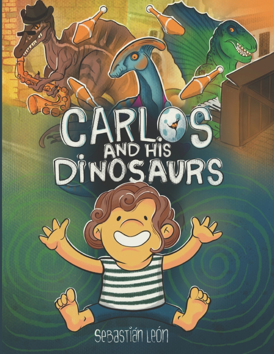 Libro Carlos and his Dinosaurs. Illustrated story that encourages creativity and inventiveness. Juan Sebastián León