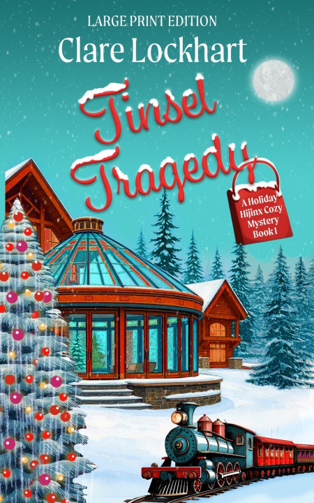 Knjiga Tinsel Tragedy Clare Lockhart