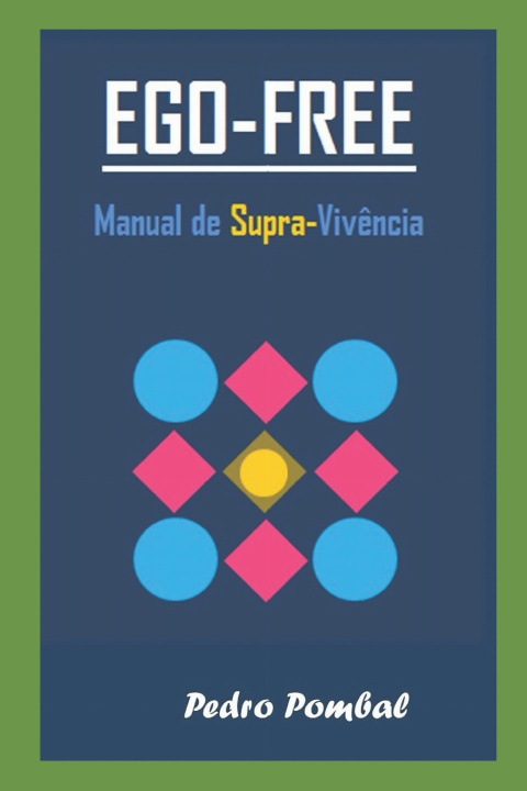 Knjiga Ego-Free Pedro Pombal