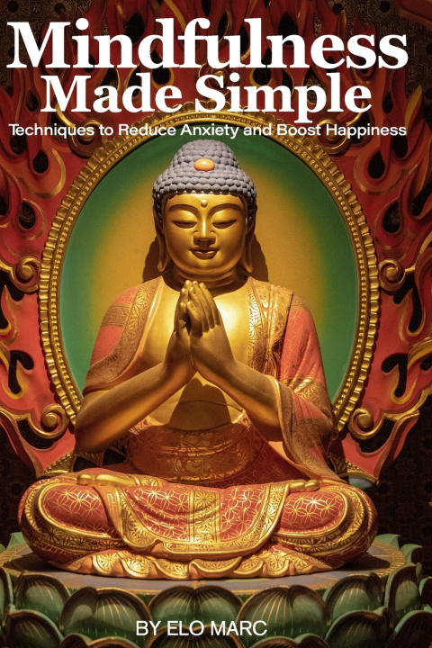 Knjiga Mindfulness Made Simple Elo Marc
