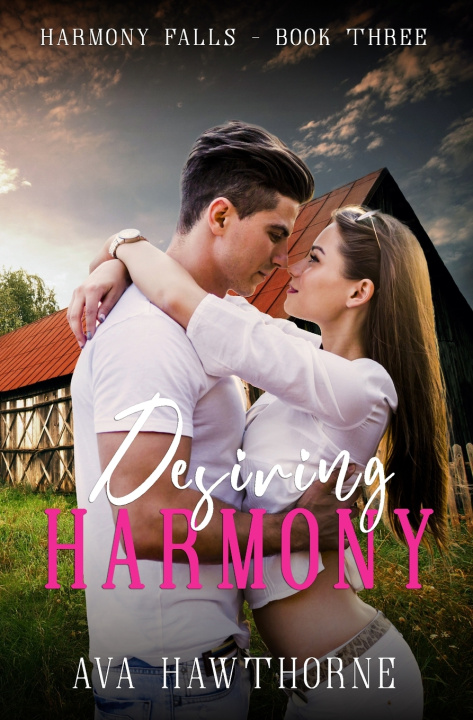 Könyv Desiring Harmony Ava Hawthorne