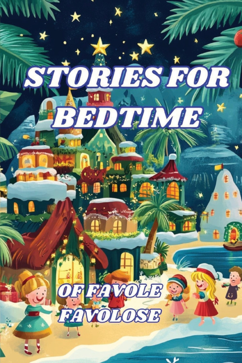 Knjiga Stories for Bedtime favole favolose
