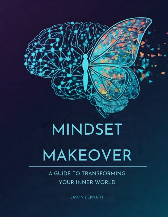 Knjiga Mindset Makeover Jason Debnath