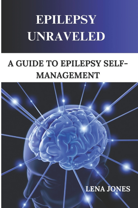 Buch Epilepsy unraveled Lena Jones