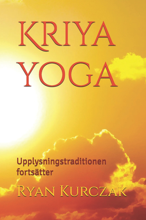 Buch Kriya yoga Ebba Valkaer