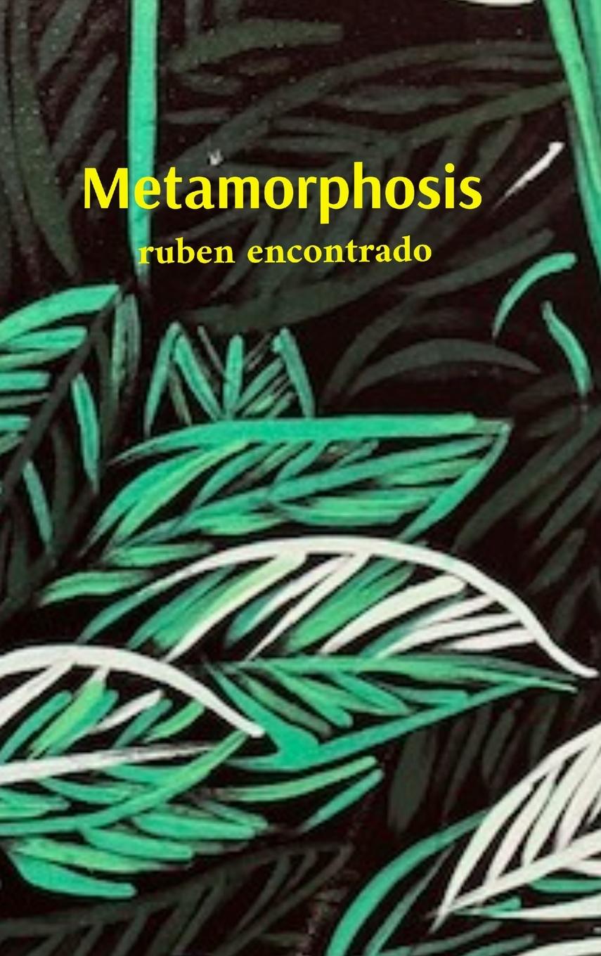 Knjiga Metamorphosis ruben d. encontrado