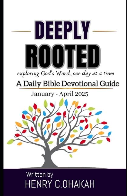 Knjiga Deeply Rooted Henry C Ohakah