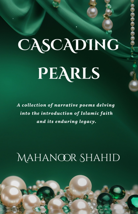 Knjiga Cascading Pearls Mahanoor Shahid