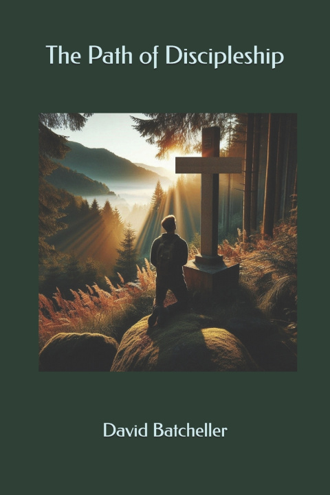 Book The Path of Discipleship David Batcheller