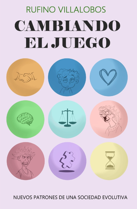 Kniha Cambiando el Juego Rufino Villalobos