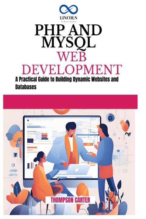 Knjiga PHP and MySQL Web Development THOMPSON CARTER