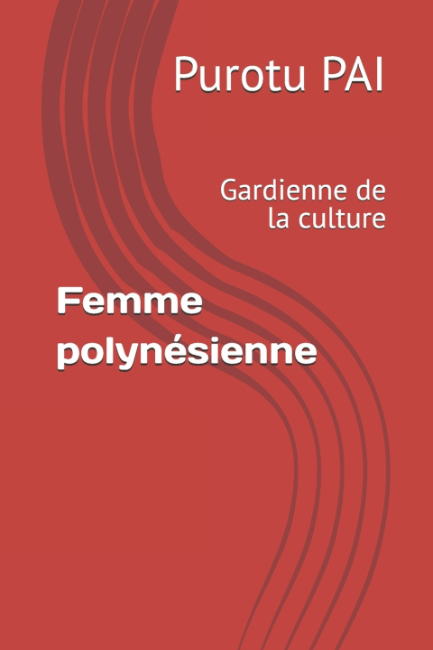 Knjiga Femme polynésienne Purotu PAI
