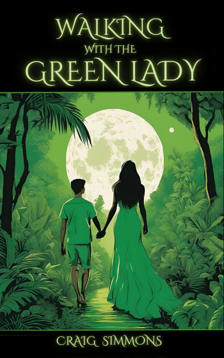 Book Walking with the Green Lady Craig Simmons
