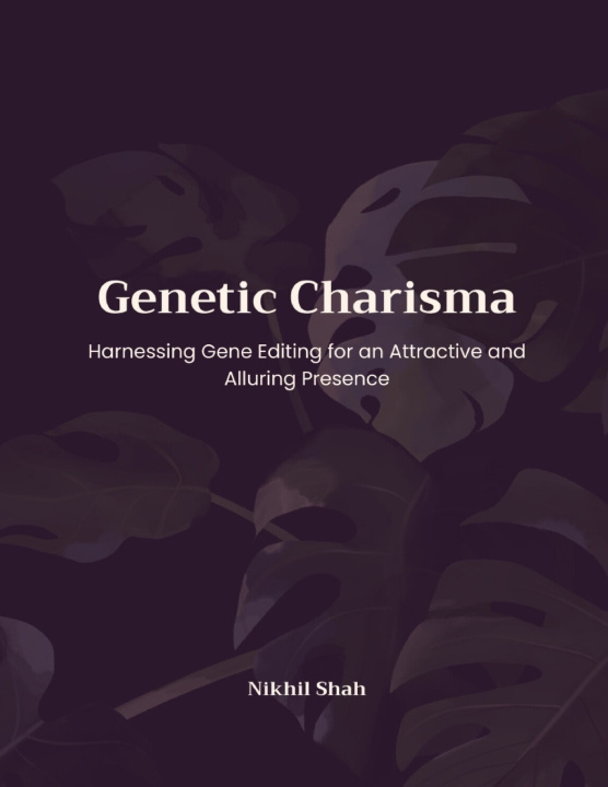 Book Genetic Charisma Sean Shah