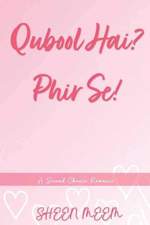 Knjiga Qubool Hai? Phir Se! Sheen Meem