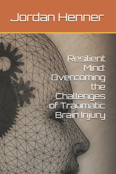 Knjiga Resilient Mind Jordan Henner