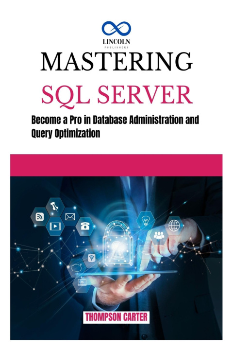 Knjiga Mastering SQL Server THOMPSON CARTER