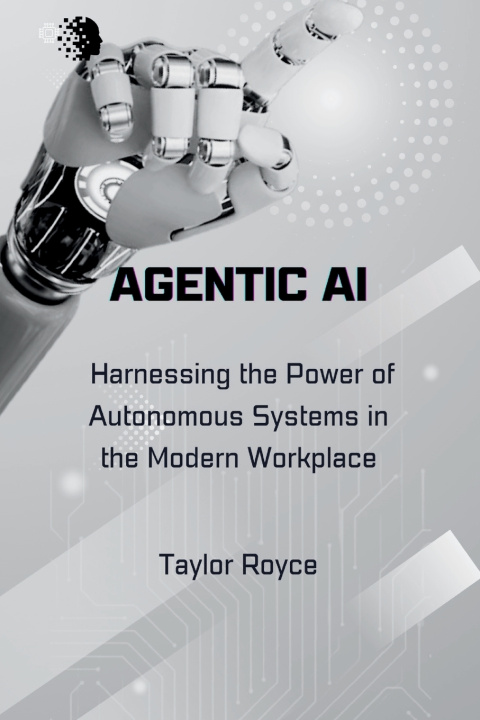 Book Agentic AI Taylor Royce