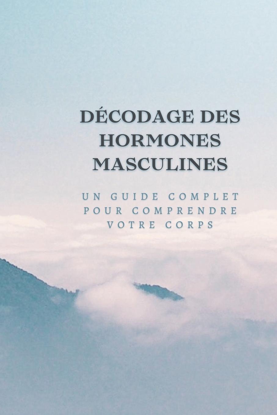 Knjiga Décoder les hormones mâles Lamour Aloha