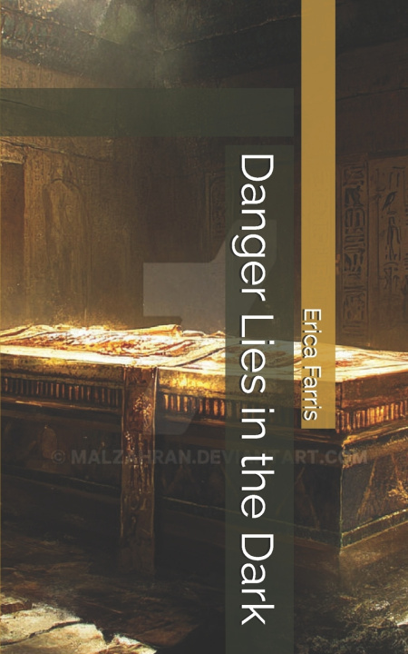 Book Danger Lies in the Dark Erica Farris