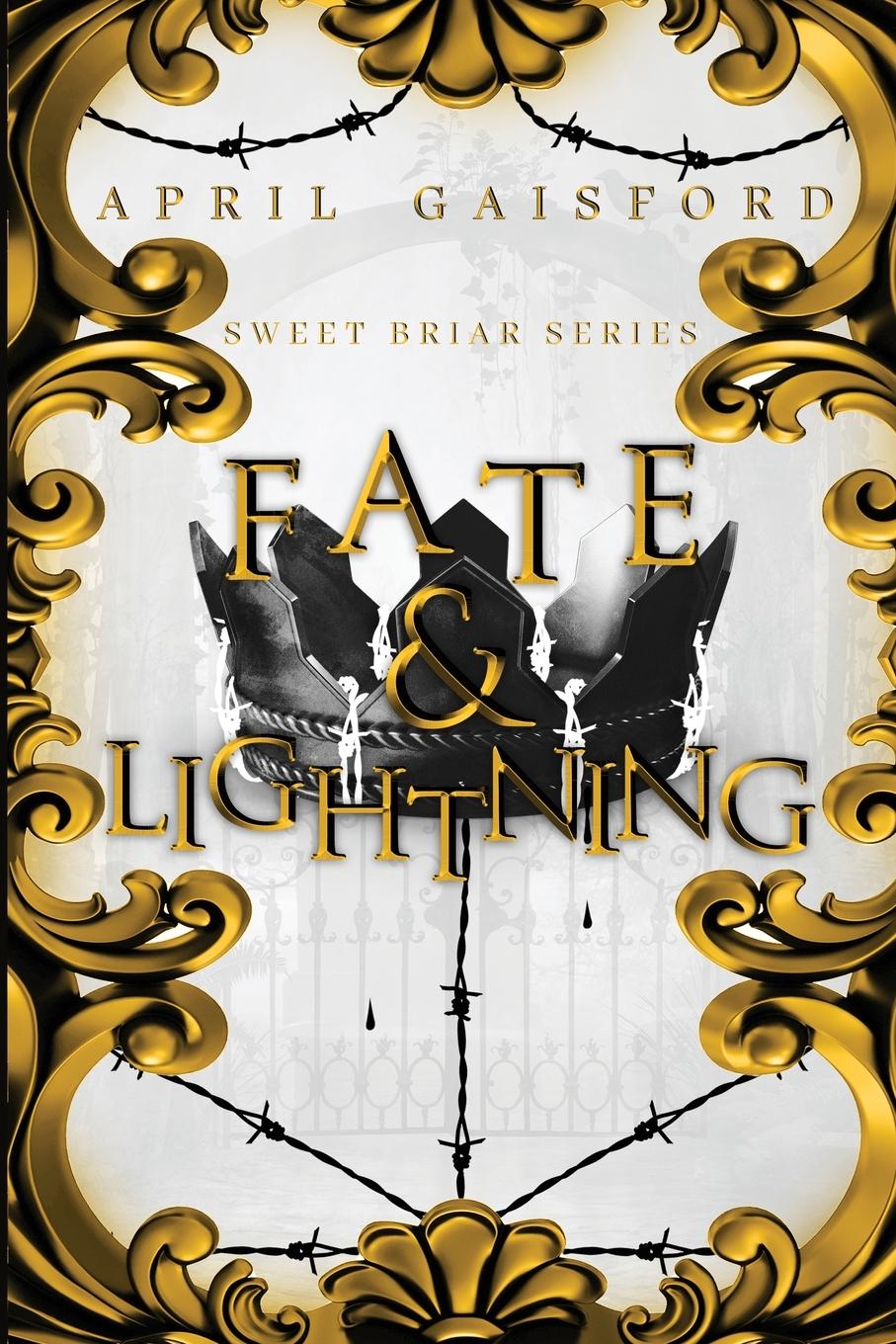 Knjiga Fate and Lightning April Gaisford