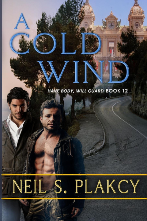Knjiga A Cold Wind Neil S. Plakcy